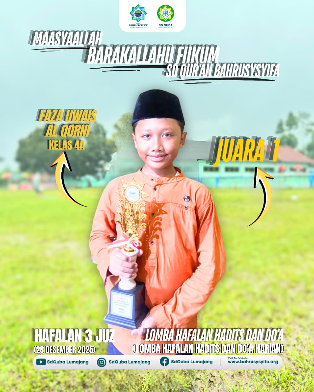 JUARA 1 LOMBA HAFALAN HADITS DAN DO'A (LOMBA HAFALAN HADITS DAN DO'A HARIAN)